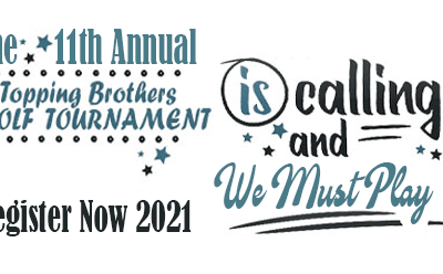 11th annual Topping Brothers Golf Tournament | Register Now